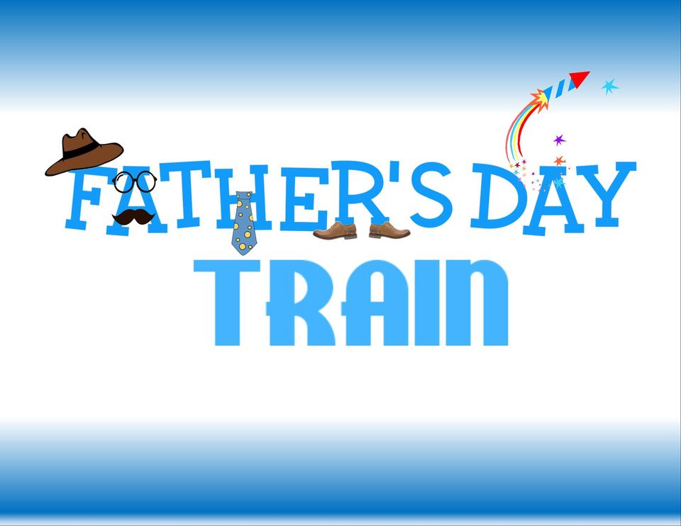 Father's Day Train